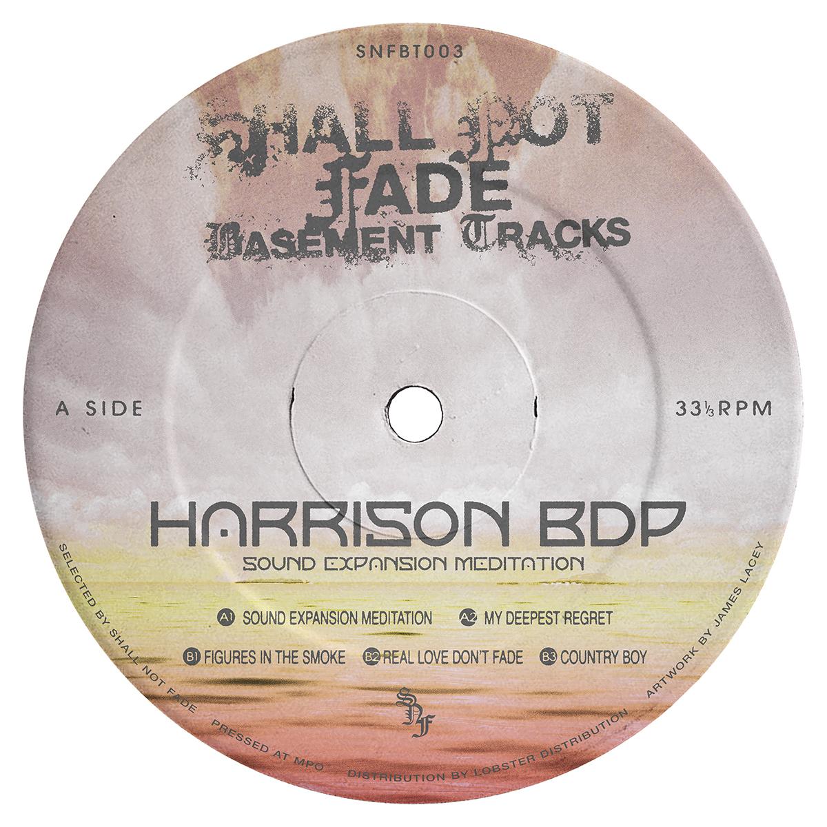 Harrison BDP - Sound Expansion Meditation EP
