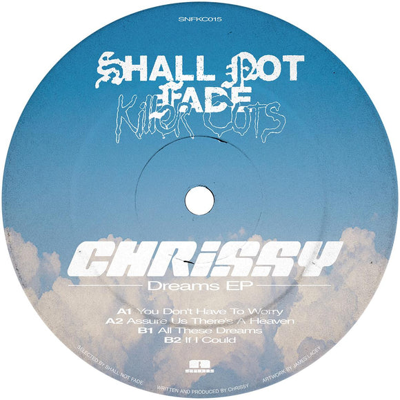 Chrissy - Dreams EP [label sleeve]