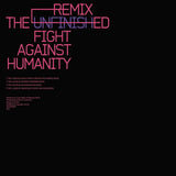 SNTS - The Unfinished Fight Against Humanity Remixed [full colour sleeve / 180 grams]