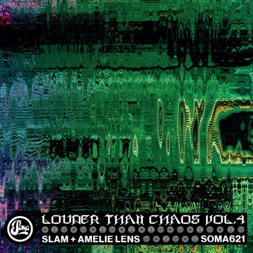Slam & Amelie Lens - Louder Than Chaos Vol.4 [full colour sleeve]
