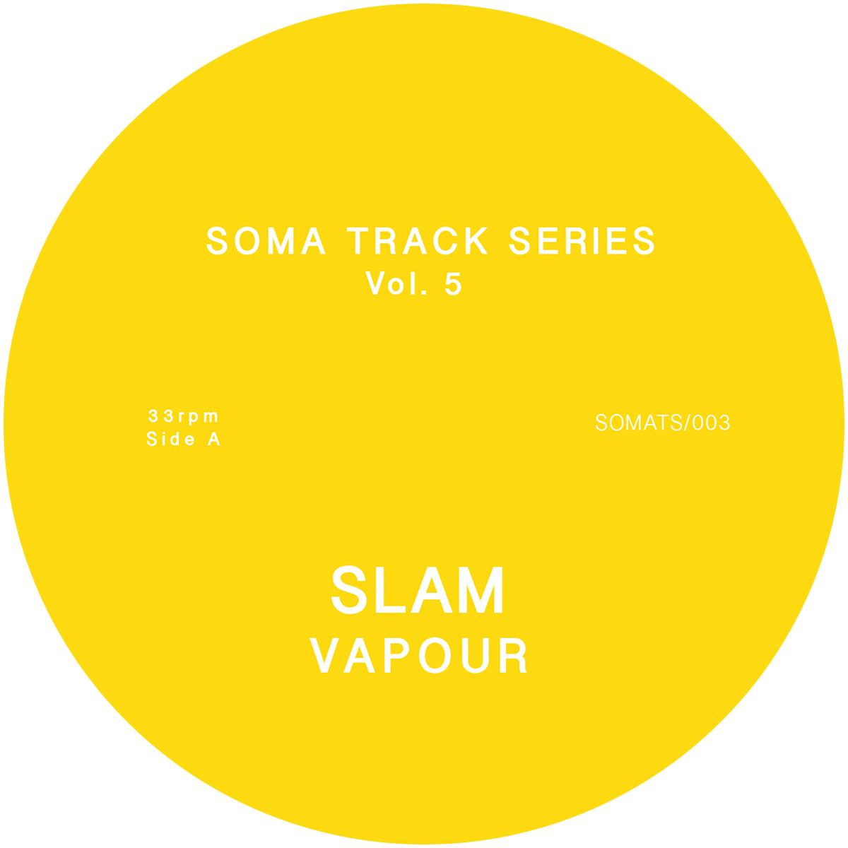 Slam - Soma Track Series Vol. 5 & 6