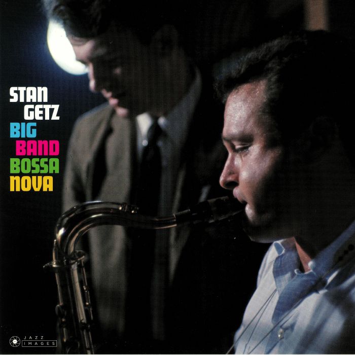 STAN GETZ - BIG BAND BOSSA NOVA