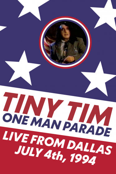 Tiny Tim - One Man Parade, Live From Dallas July 4th, 1994