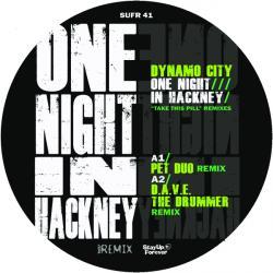 DYNAMO CITY - One Night In Hackney (remixes)