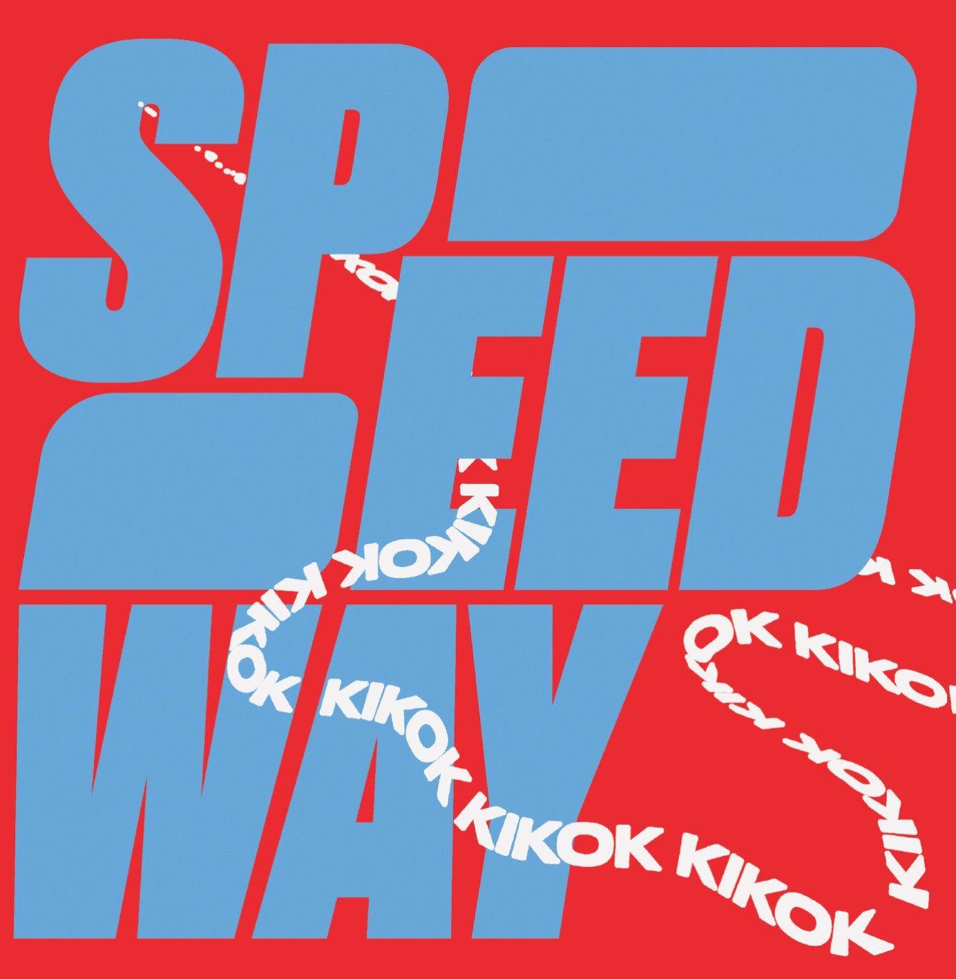 KIKOK - Speedway