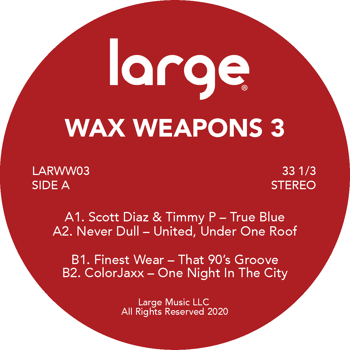 Scott Diaz & Timmy P / Never Dull / Finest Wear / ColorJaxx - Wax Weapons 3