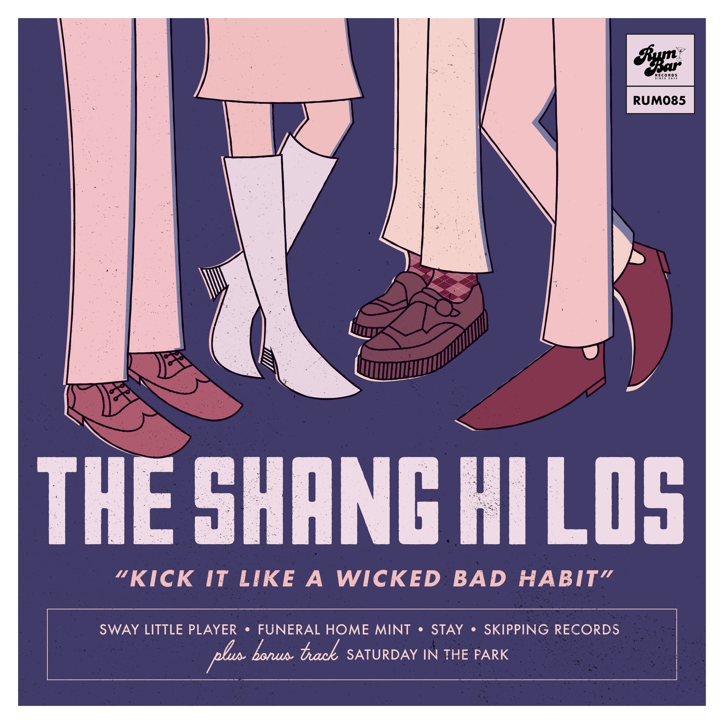 The Shang Hi Los - Kick It Like A Wicked Bad Habit