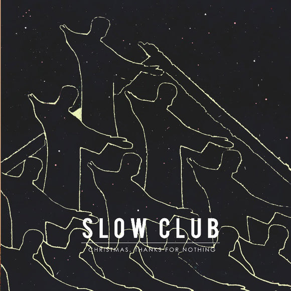 Slow Club - Christmas, Thanks For Nothing EP