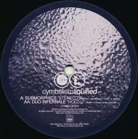 Submorphics / Duo Infernale - Stereo 72 / Hold U