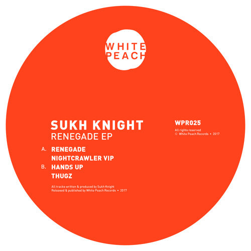 Sukh Knight - Renegade EP