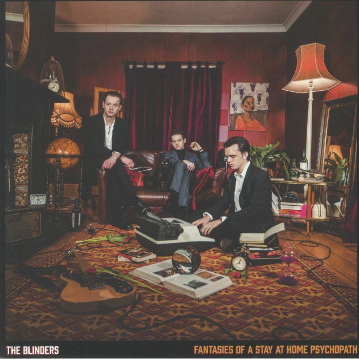 THE BLINDERS - FANTASIES OF A STAY AT HOME PSYCHOPATH