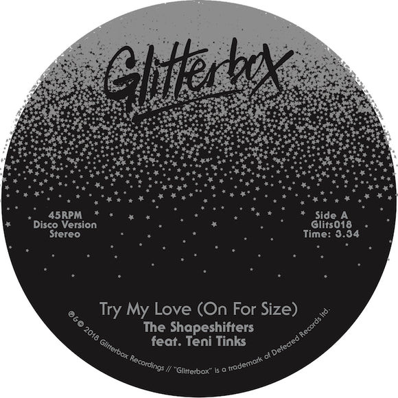 THE SHAPESHIFTERS FEAT TENI TINKS - 'TRY MY LOVE (ON FOR SIZE)' / 