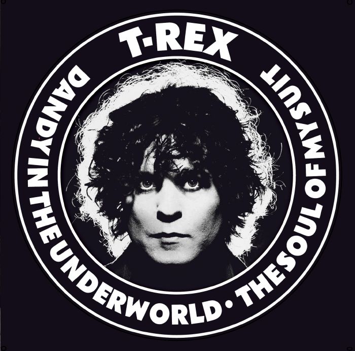 T REX - Dandy In the Underworld