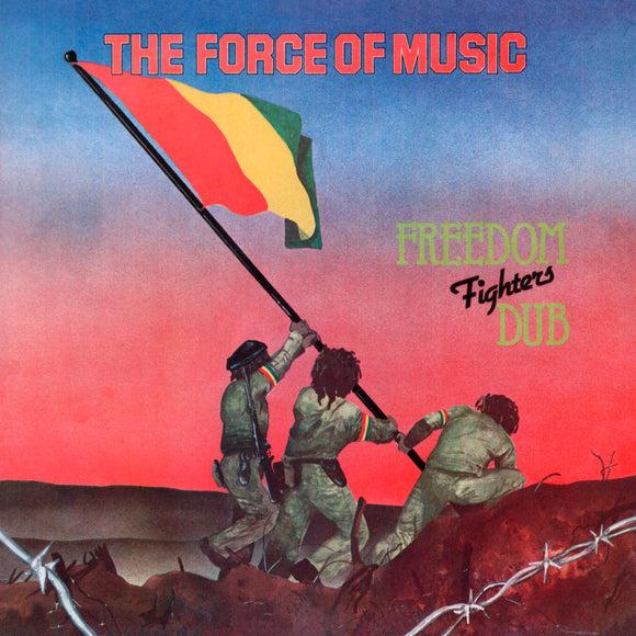 Forces Of Music - Freedom Fighters Dub