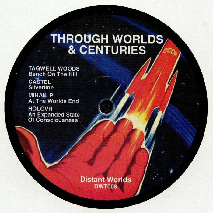 Tagwell WOODS / CASTEL / MIHAIL P / HOLOVR - Through Worlds & Centuries