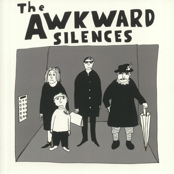 The AWKWARD SILENCES - The Awkward Silences