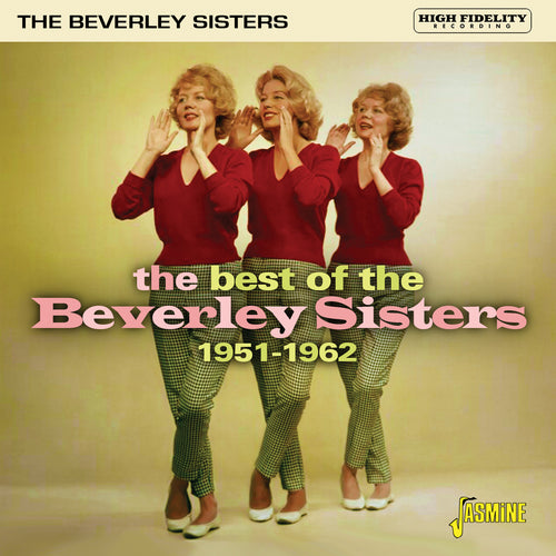 The Beverley Sisters - The Best of The Beverley Sisters 1951-1962
