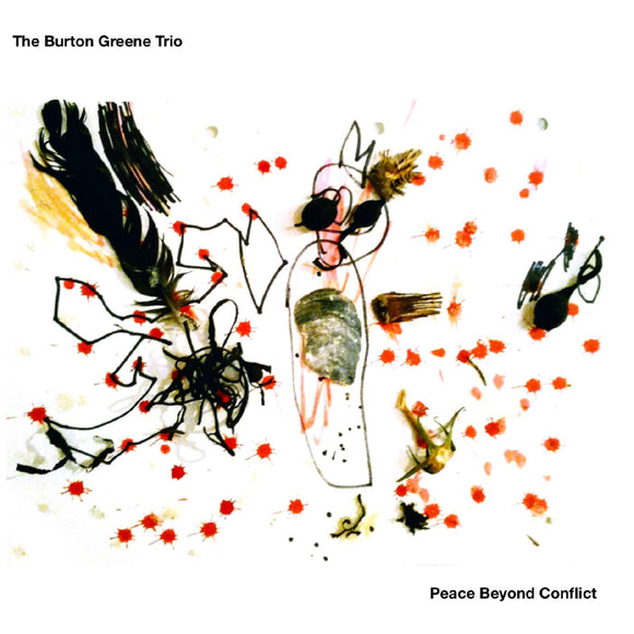 The Burton Green Trio - Peace Beyond Conflict