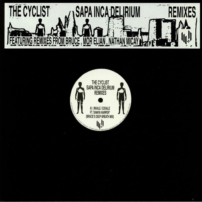 The Cyclist - Sapa Inca Delirium (Remixes)