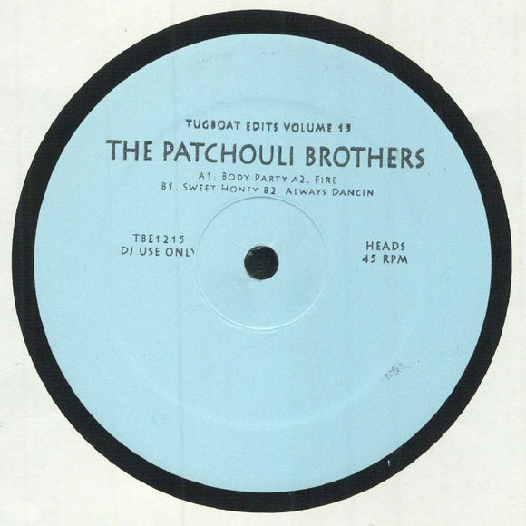 The PATCHOULI BROTHERS - Tugboat Edits Vol 15