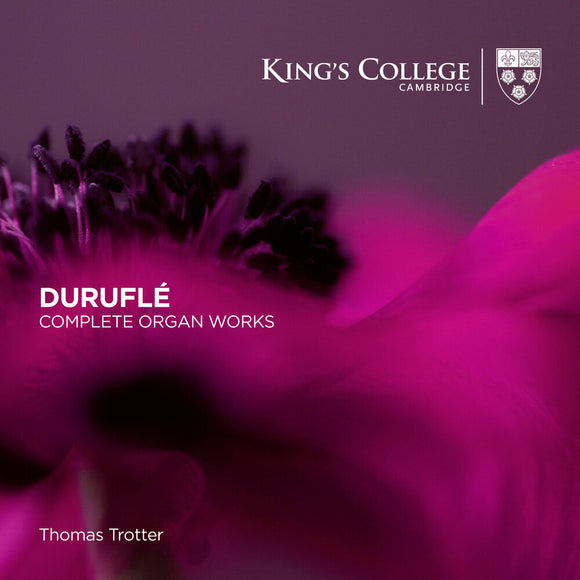 Thomas Trotter - DuruflÉ: Complete Organ Works