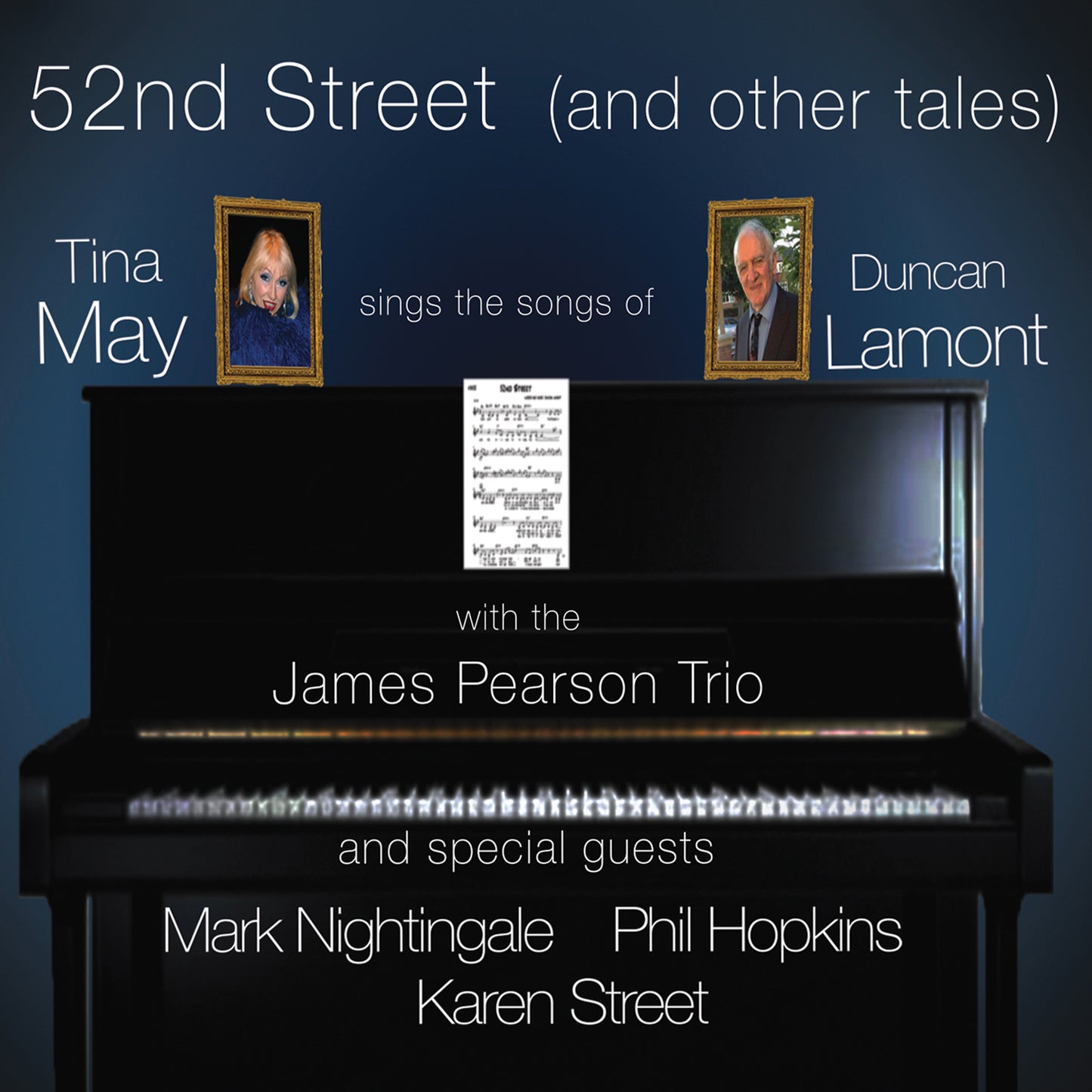 Tina May - 52nd Street (and Other Tales) - Tina May Sings the Songs of Duncan Lamont