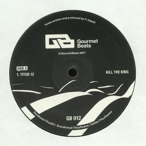 Titus 12 - Kill The King / Drifter Dub / Happy Friday