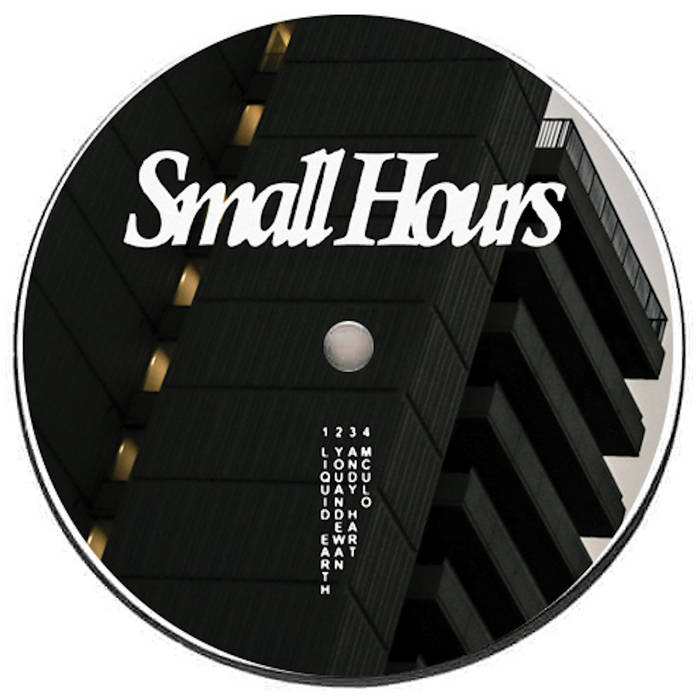 LIQUID EARTH / YOUANDEWAN / ANDY HART / MCULO - SMALLHOURS 004