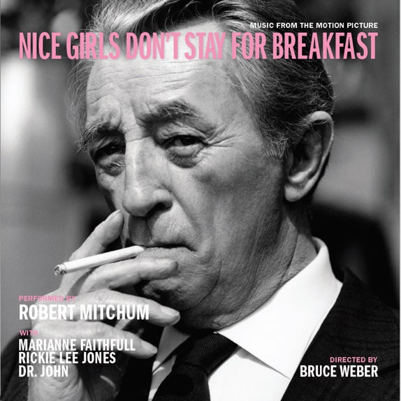 Various Artists - NICE GIRLS DON'T STAY FOR BREAKFAST - Music From The Motion Picture