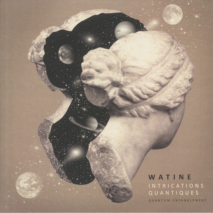 WATINE - Intrications Quantiques: Quantum Entanglement