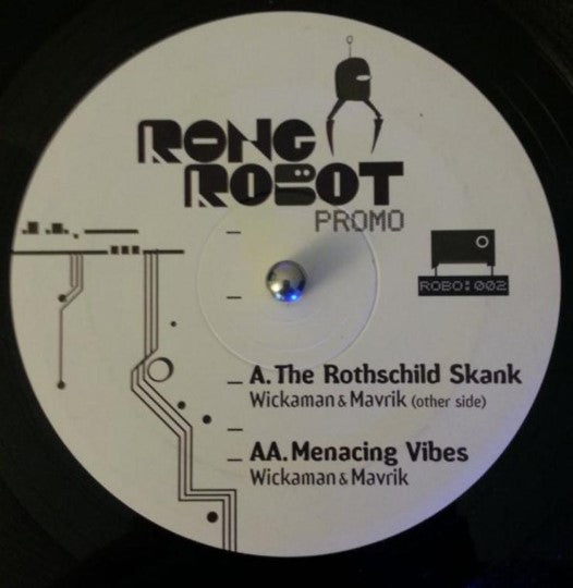 Wickaman & Mavrik - The Rothschild Skank / Menacing Vibrations