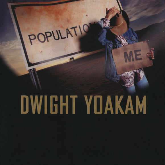Dwight Yoakam - Population Me [Ocean Blue]