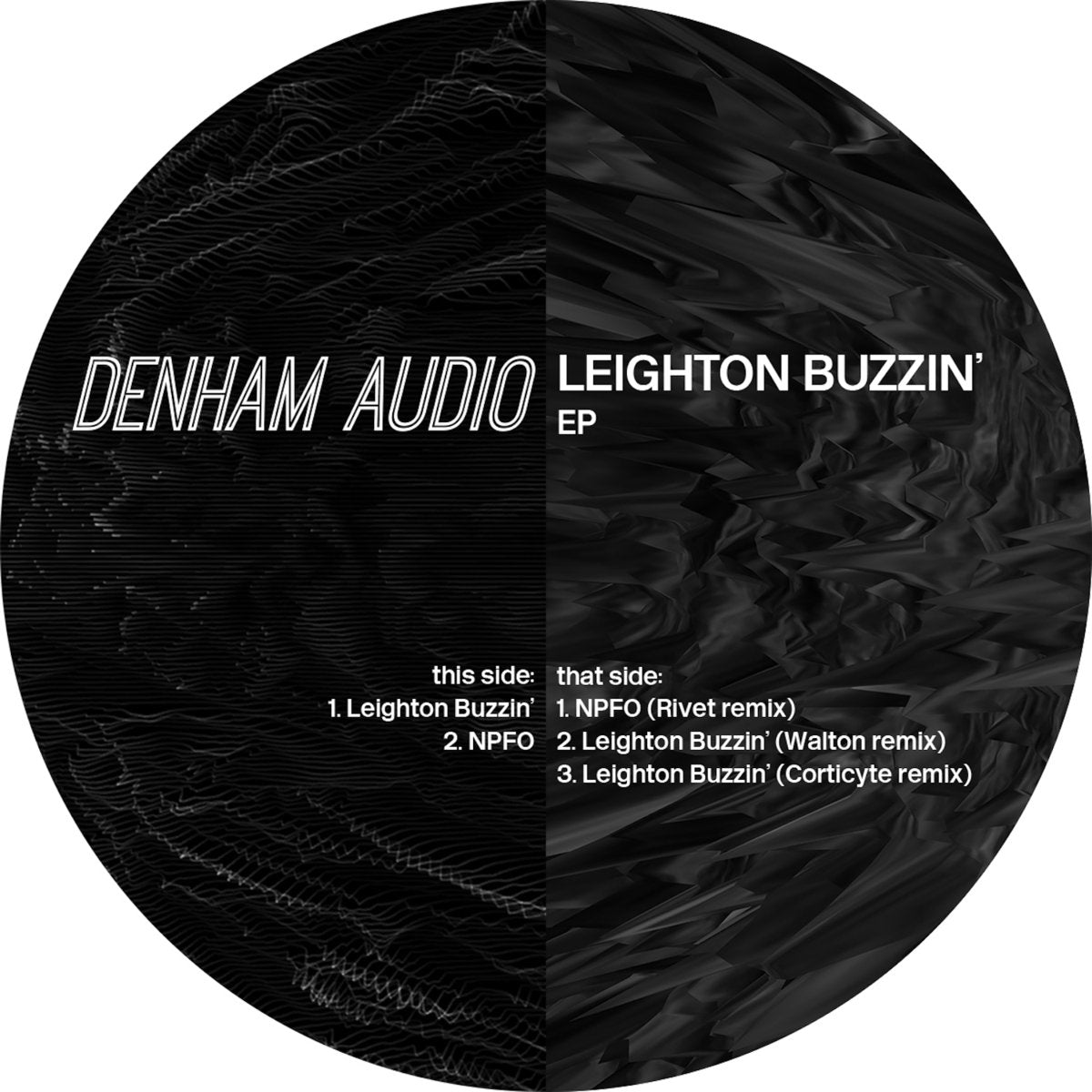 DENHAM AUDIO - Leighton Buzzin EP