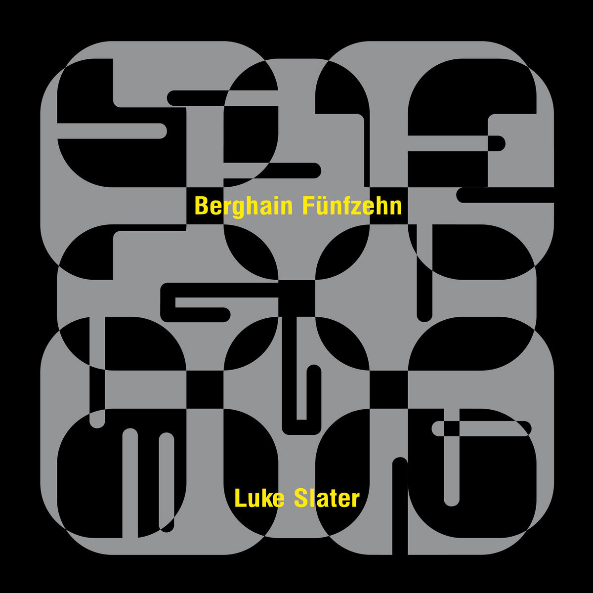 Luke SLATER - Berghain Funfzehn