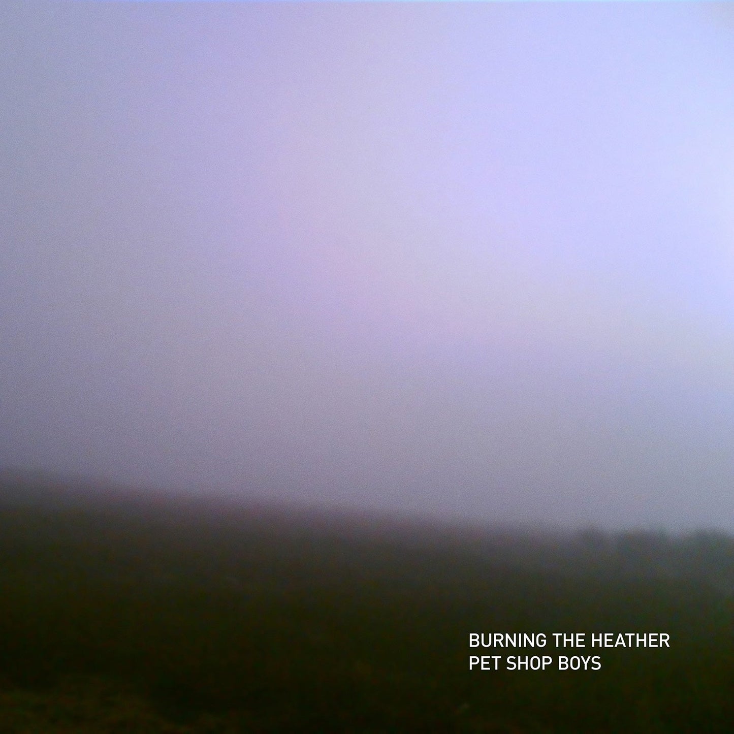 PET SHOP BOYS - Burning The Heather