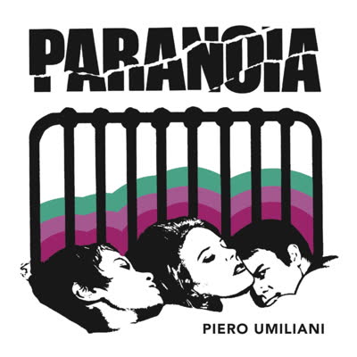 Piero Umiliani - Paranoia (Orgasmo) (7")