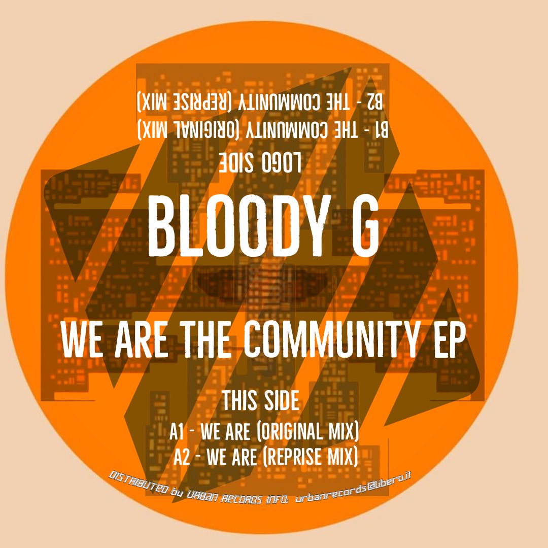 Bloody G - We Are The Community EP