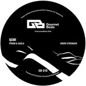 Prism & Saule - Grow Stronger EP (Gourmet Beats vinyl)