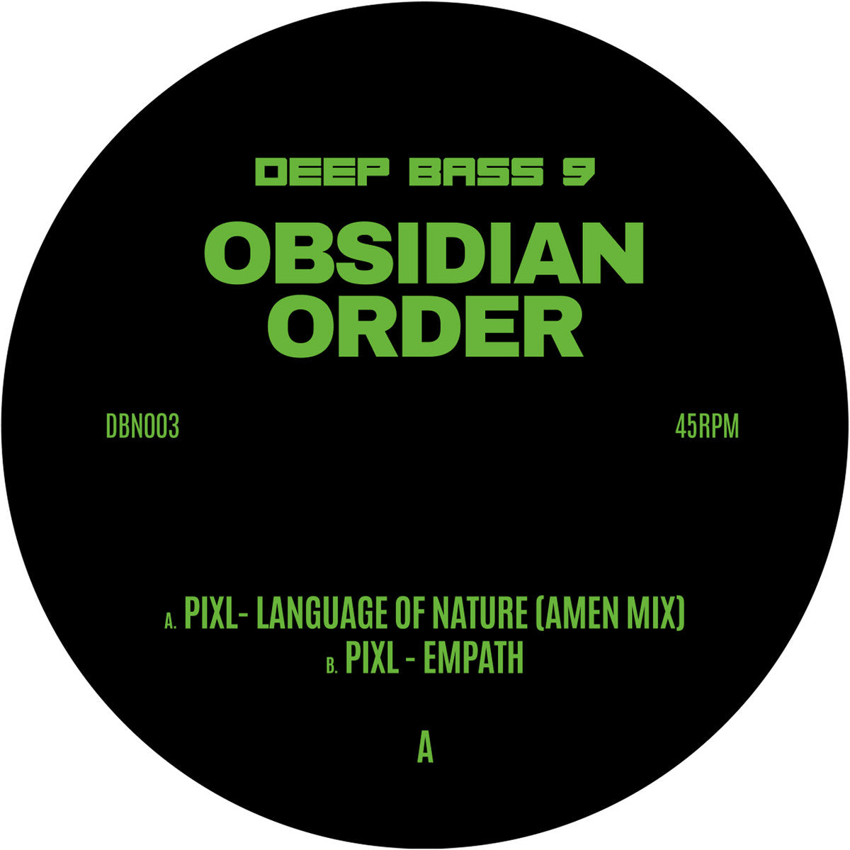 Pixl - DBN003 12" (Translucent Green Vinyl)