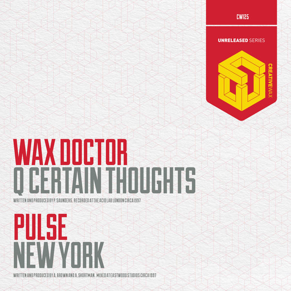 Wax Doctor & Pulse - Q-Certain Thoughts