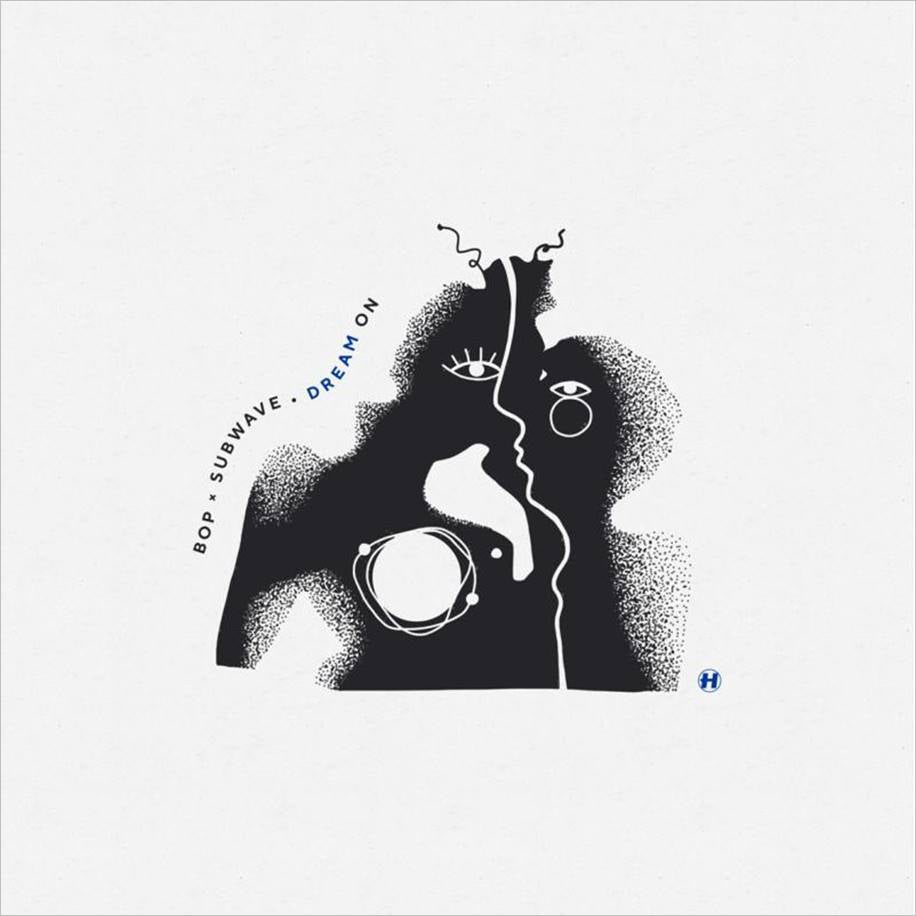 BOP / SUBWAVE - Dream On