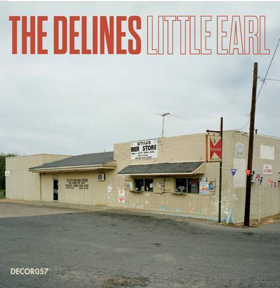 THE DELINES - LITTLE EARL