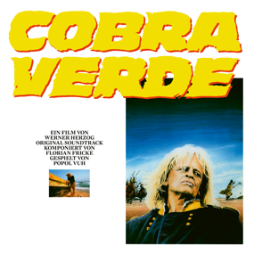 POPOL VUH - Cobra Verde