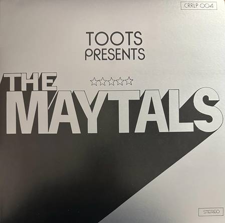 The Maytals - Toots Presents The Maytals