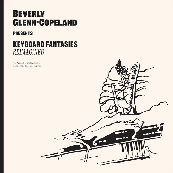 Beverly Glenn-Copeland - Keyboard Fantasies Reimagined [MC]