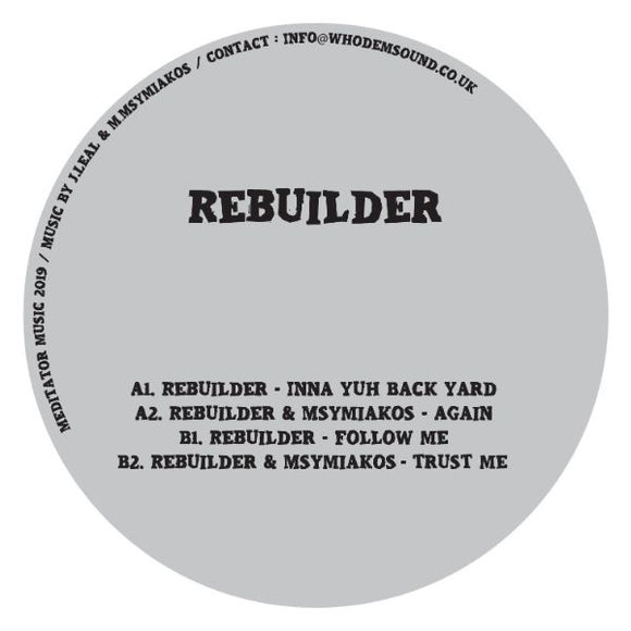 Rebuilder - Inna Yuh Back Yard