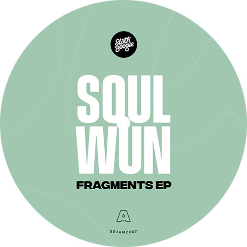 Soul Wun - Fragments EP