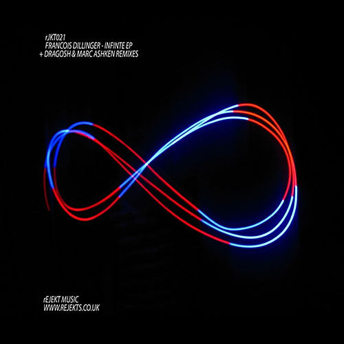 FRANCOIS DILLINGER - THE INFINITE EP