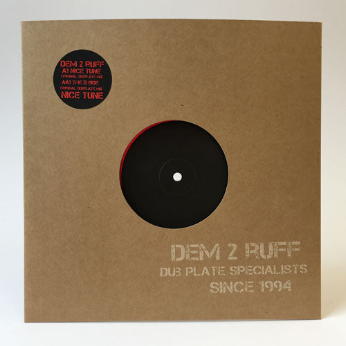 Dem 2 Ruff - Nice Tune