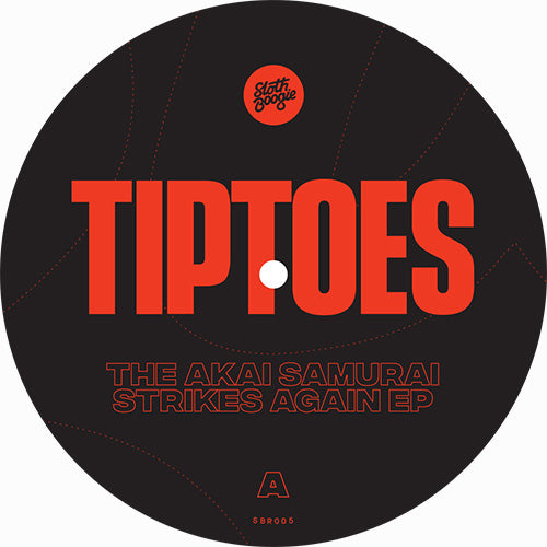 Tiptoes - The Akai Samurai Strikes Again EP